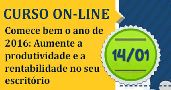 Comece Bem o Ano de 2016: Aumente a Produtividade e Rentabilidade de seu Escritório Contábil