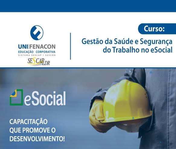 EAD - Gestão da Saúde e Segurança do Trabalho no eSocial