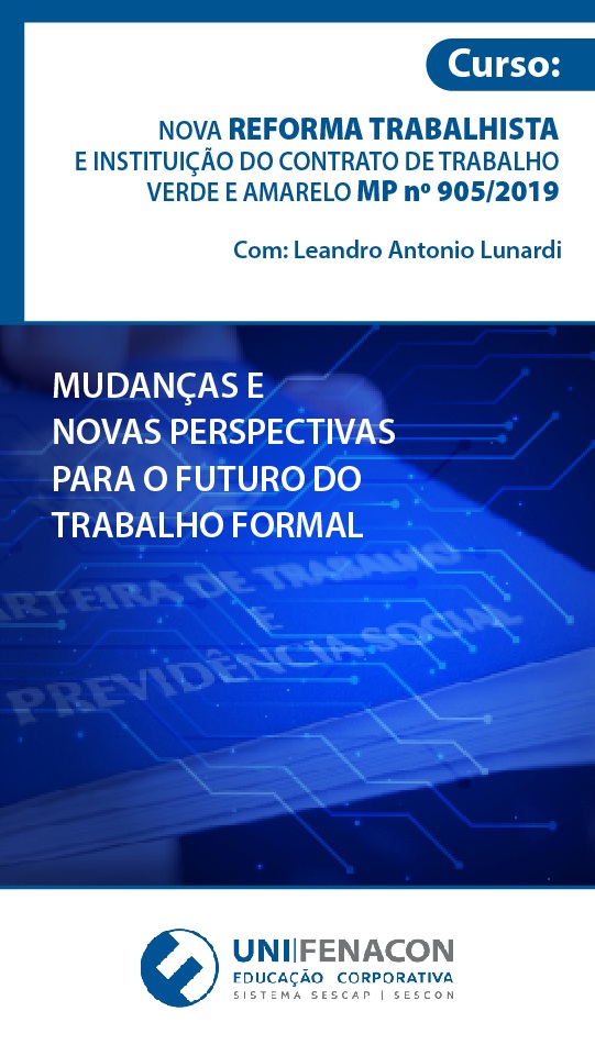 EAD - 4 Pontos - Nova Reforma Trabalhista e Instituição do Contrato de Trabalho Verde e Amarelo MP nº 905/2019