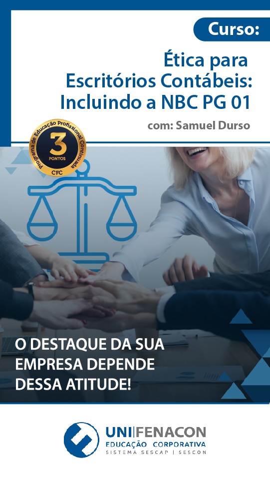 EAD - 3 Pontos - Ética para Escritórios Contábeis – incluindo a NBC PG 01