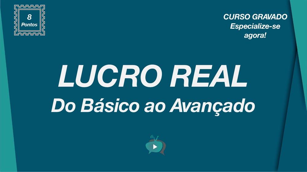 EAD - FORMAÇÃO EM ANALISTA EM LUCRO REAL\GRAVADO (HOTMART) 