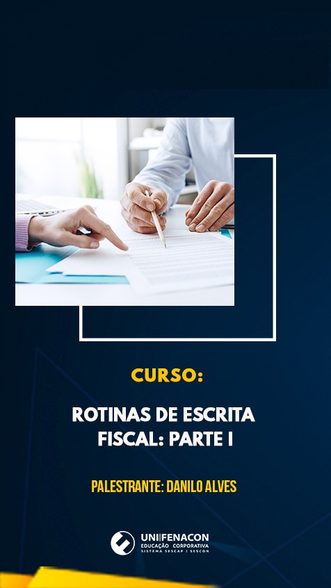 EAD - Rotinas Fiscais: Parte I