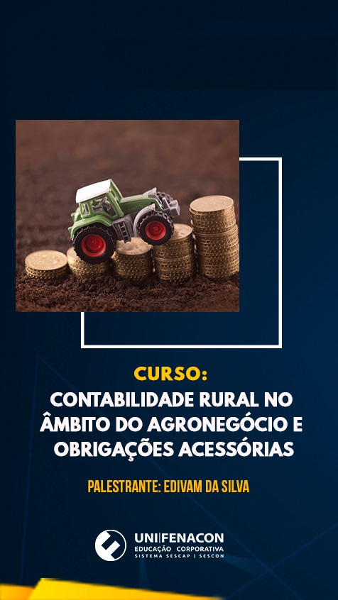 EAD - Contabilidade Rural no Âmbito do Agronegócio e Obrigações Acessórias