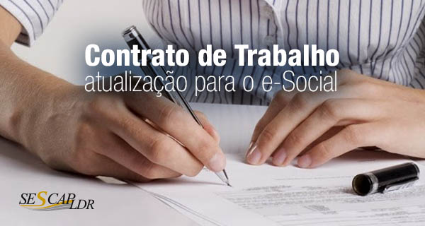 Contrato de Trabalho (atualização para o e-Social) com Estudos de Caso e Exercícios Práticos