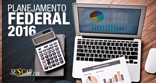 Planejamento Federal  2016 - Tributos e Principais Obrigações Acessórias